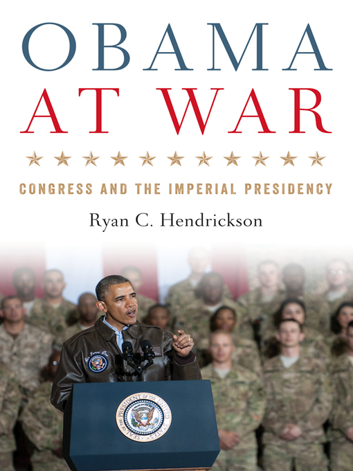 Title details for Obama at War by Ryan C. Hendrickson - Wait list